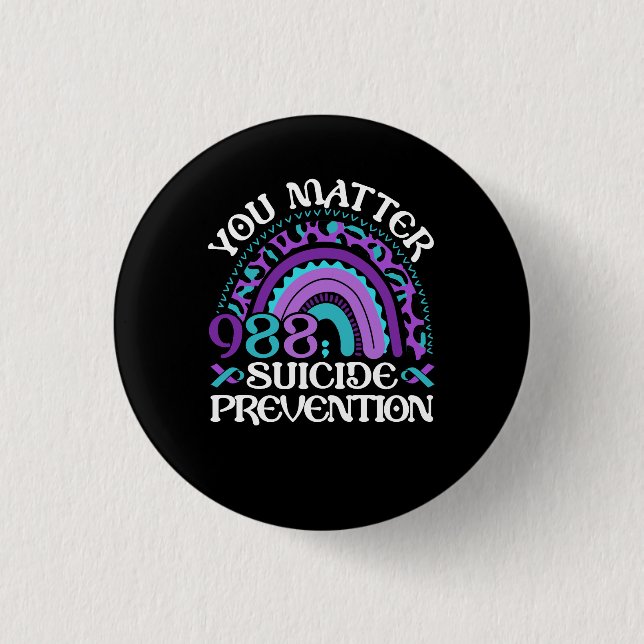 Rainbow You Matter 988 Suicide Prevention Awarenes 3 Cm Round Badge (Front)