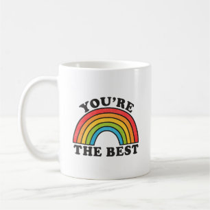 Rainbow You’re the Best Positive Coffee Mug