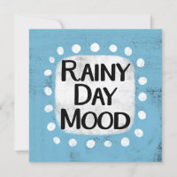 Rainy Day Mood Greeting Card