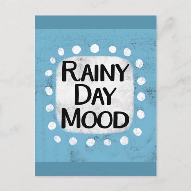 Rainy Day Mood Postcard (Front)