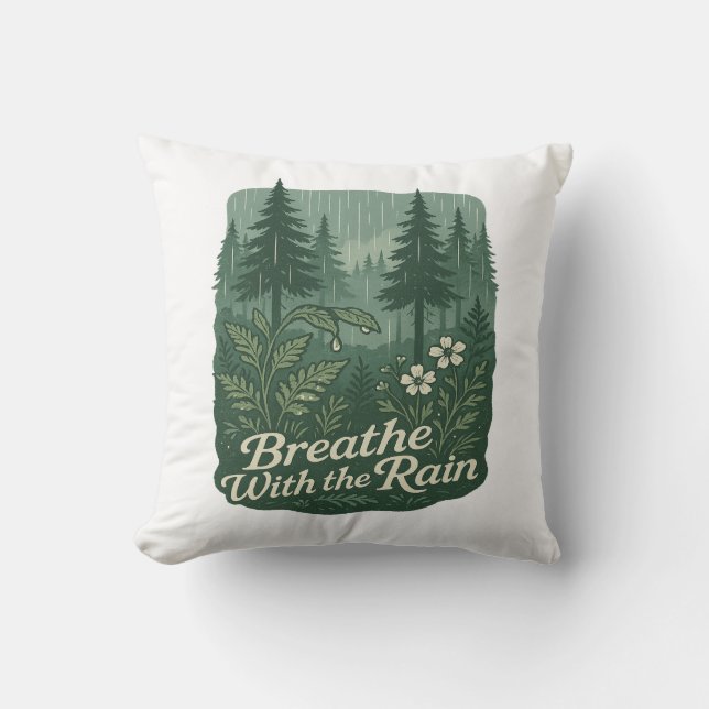 Rainy Forest Calm – Breathe With the Rain Art Cushion (Front)