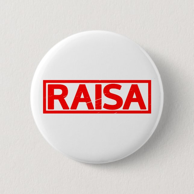 Raisa Stamp 6 Cm Round Badge (Front)