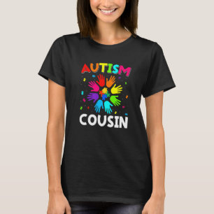 Raise Hand Autism Awareness Cousin Family Support T-Shirt