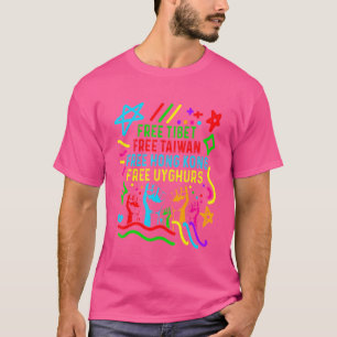 Raise Hand For Free Tibet Free Taiwan Free Hongkon T-Shirt