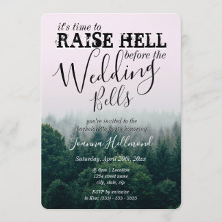 Raise Hell Before The Wedding Bells Bachelorette Invitation