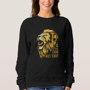 Raise Lions Not Sheep - American Patriot - Fearles Sweatshirt