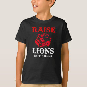 Raise Lions Not Sheep Sheep Fresh Shepherd Lion T-Shirt