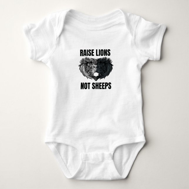 Raise Lions Not Sheeps Baby Bodysuit (Front)