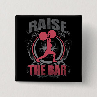 Raise The Bar - Women's Weightlifting Motivational 15 Cm Square Badge