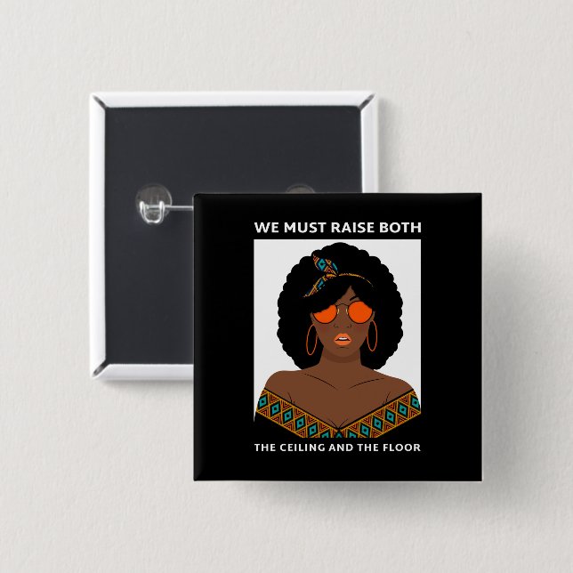 Raise the Ceiling Floor BLM Women's Rights  15 Cm Square Badge (Front & Back)