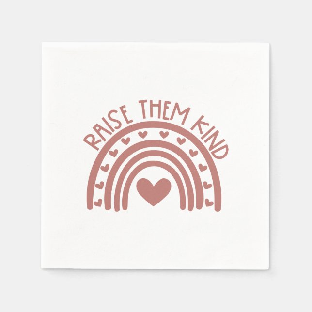 Raise them Kind Napkin (Front)