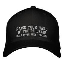 Raise your hand if you're dead! Ghost Hunter hat