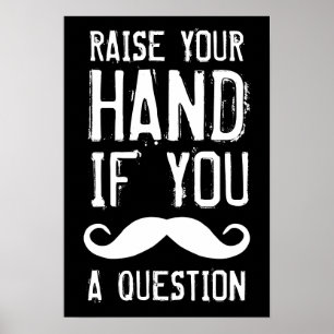 Raise Your Hand Poster