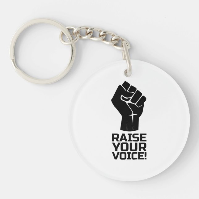 Raise Your Voice 1 B Key Ring (Front)