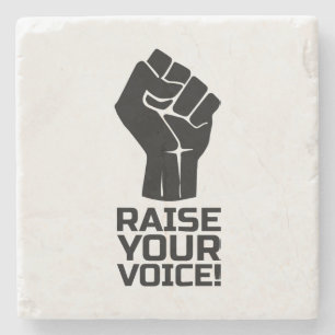 Raise Your Voice 1 B Stone Coaster