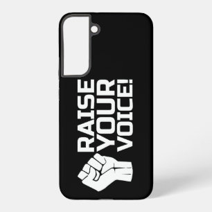 Raise Your Voice 1 w Samsung Galaxy Case