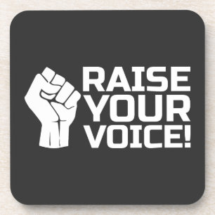 Raise Your Voice 2 W Coaster