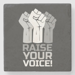 Raise Your Voice 3 W Stone Coaster
