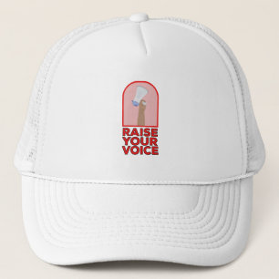 Raise your voice trucker hat