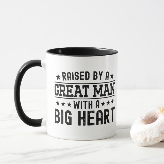 Raised By A Great Man With A Big Heart Funny Dad Mug (With Donut)