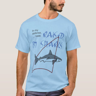 Raised by Sharks Mens T-Shirt