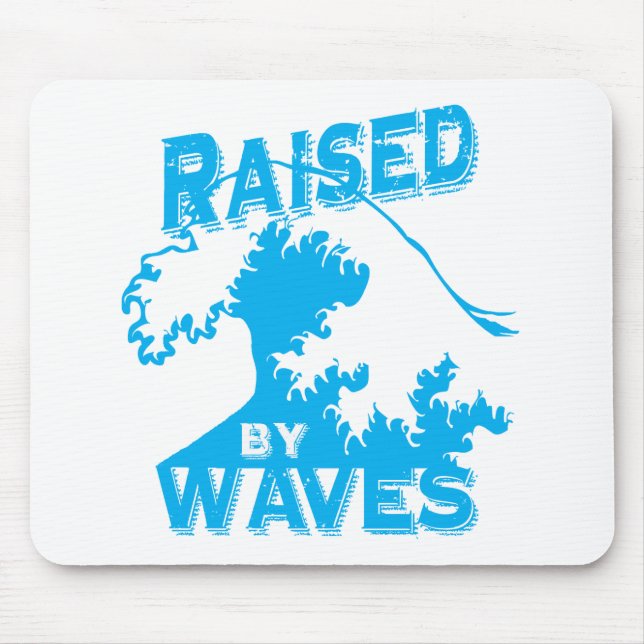 raised by waves mouse mat (Front)