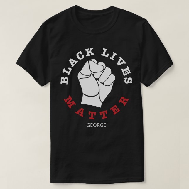 Raised Fist Black Lives Matter Personalised Name T-Shirt (Design Front)