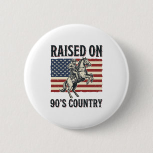 Raised On 90s Country Cowboy Western Shirt Design_ 6 Cm Round Badge