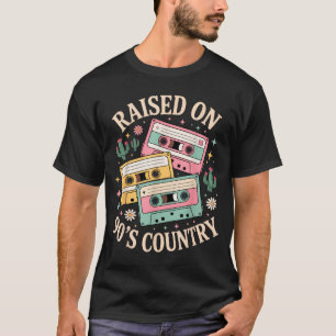 Raised On 90's Country Music Retro Cette Design  T-Shirt