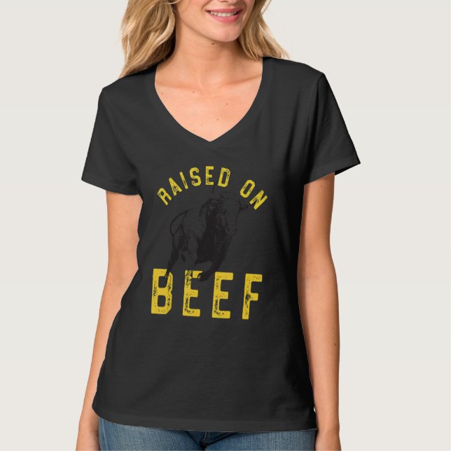 Raised On Beef T-Shirt (Front)