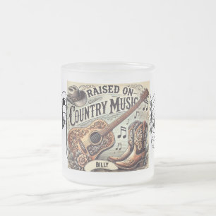 Raised on Country Music Frosted Glass Coffee Mug