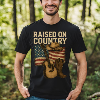 Raised on Country Music USA Western Style T-Shirt
