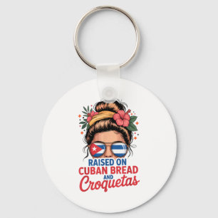 Raised On Cuban Bread And Croquetas Messy Bun Cuba Key Ring