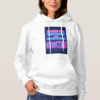Raised on mixtapes and microwaves hoodie