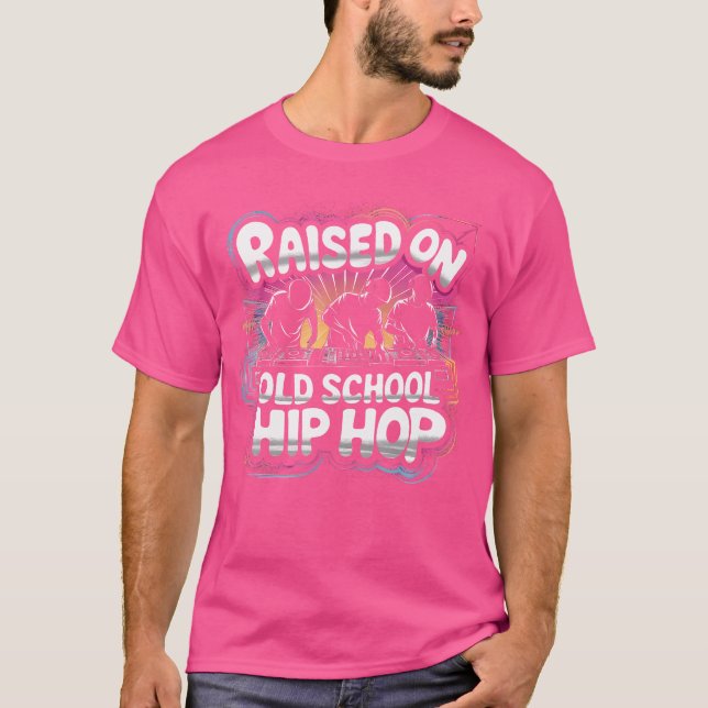 Raised On Old School Graffiti Rap Hip Hop Tshirt C (Front)