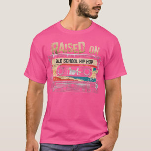 Raised On Old School Hip Hop Tshirt Cassette Graff