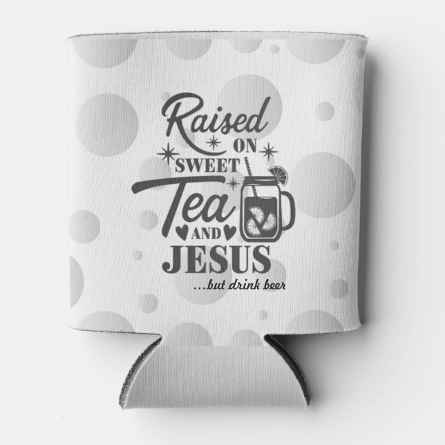 “Raised on Sweet Tea & Jesus” Koozie Bottle Cooler (Front)