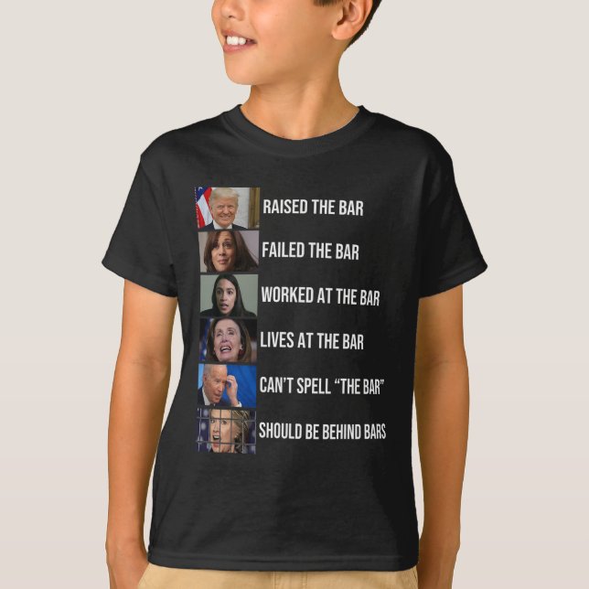 Raised The Bar Failed The Bar Worked At The Bar  T-Shirt (Front)