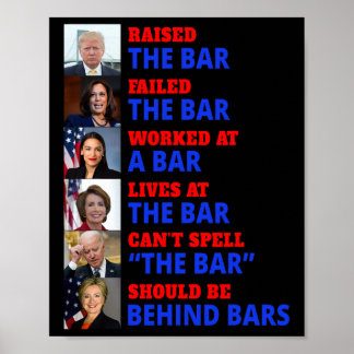 Raised The Bar Harris Failed The Bar Poster