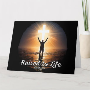 Raised to Life - Baptism Made New Christian Faith Card