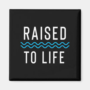 Raised To Life New Christian Baptism 1 _1  Magnet