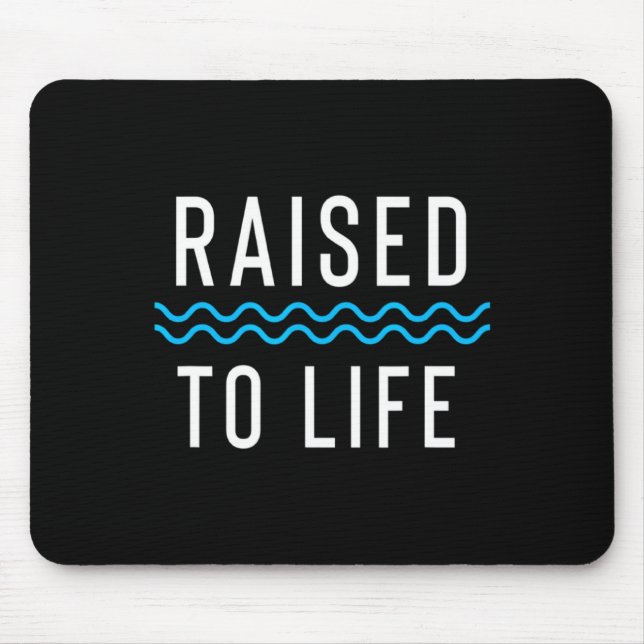 Raised To Life New Christian Baptism 1 _1  Mouse Mat (Front)