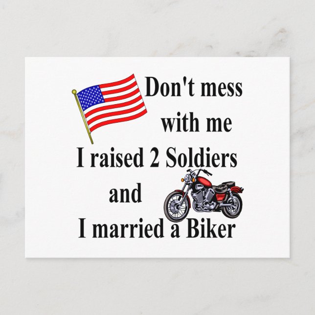 Raised two Soldiers Married a Biker Postcard (Front)