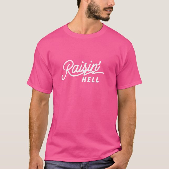Raisin' Hell, Funny Cowboy Country Retro T-Shirt (Front)