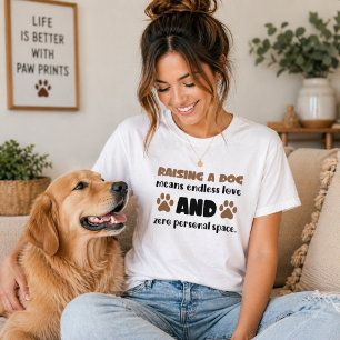 Raising A Dog Endless Love Zero Personal Space T-Shirt
