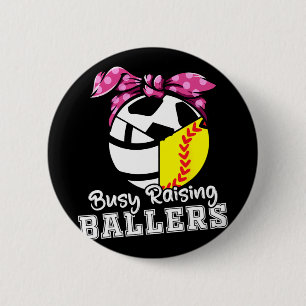 Raising Ballers - Funny Softball Volleyball Soccer 6 Cm Round Badge