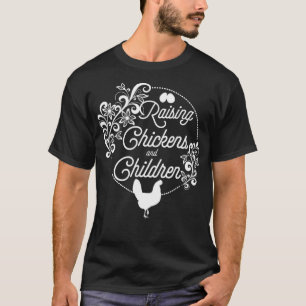 Raising Chickens and Children Mama Hen Graphic T-Shirt