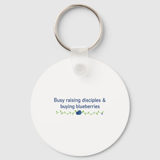 Raising Disciples, Christian Faith And Bible Verse Key Ring (Front)