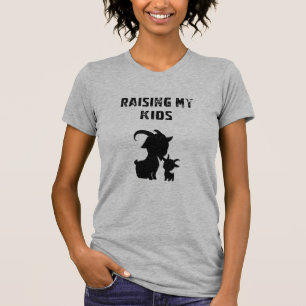 Raising My Kids Funny Farm Goat Lover Design T-Shirt