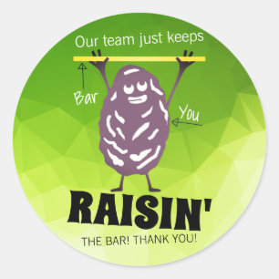 Raising the bar employee candy award sticker